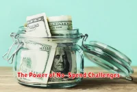The Power of No-Spend Challenges