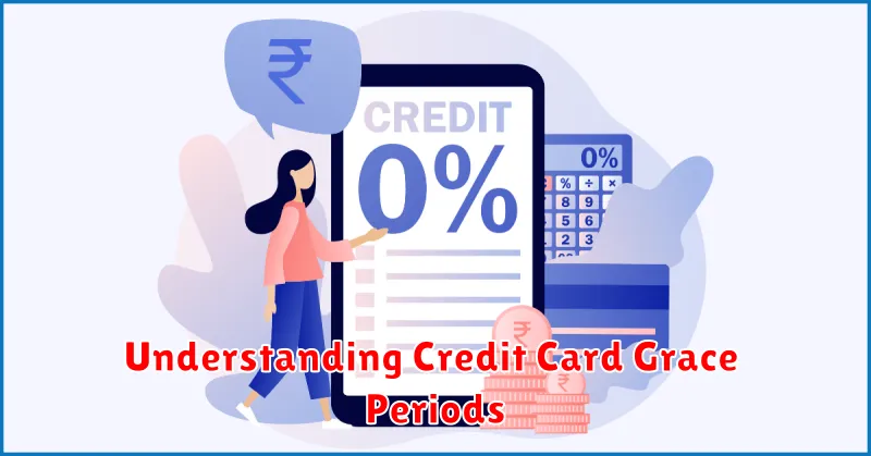 Understanding Credit Card Grace Periods